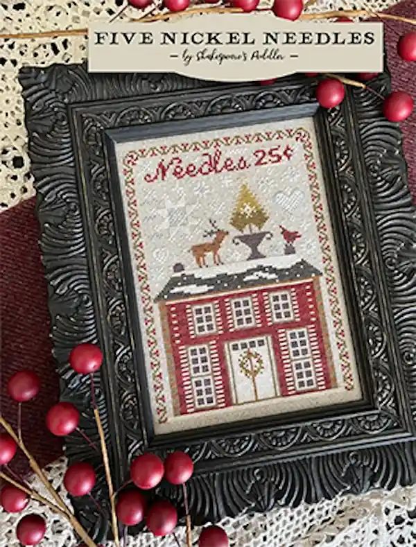 Trusted Brand Five Nickel Needles by Shakespeare's Peddler Cross Stitch Pattern