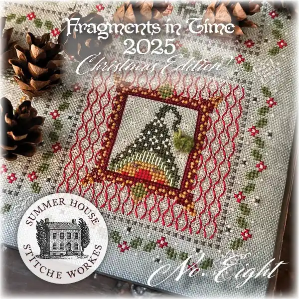 Fragments in Time 2025 #8 Cross Stitch Pattern by Summer House Stitche Workes Shop Now