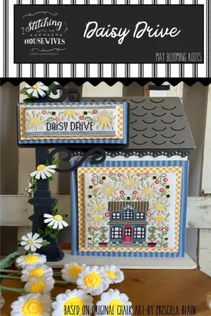 Weekend Sale Daisy Drive by Stitching with the Housewives