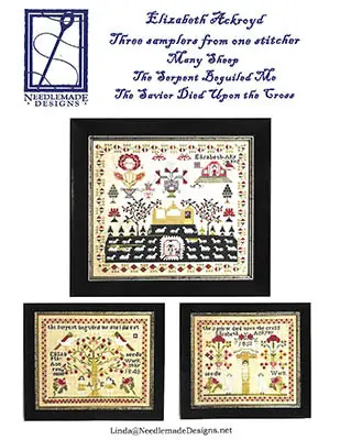 While Supplies Last Elizabeth Ackroyd Three Samplers by Needlemade Designs