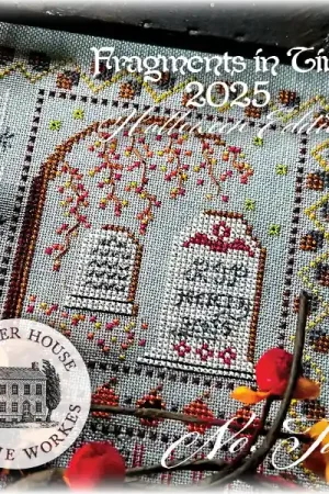No. 2 Fragments in Time 2025 Halloween Edition by Summer House Stitche Workes New Release