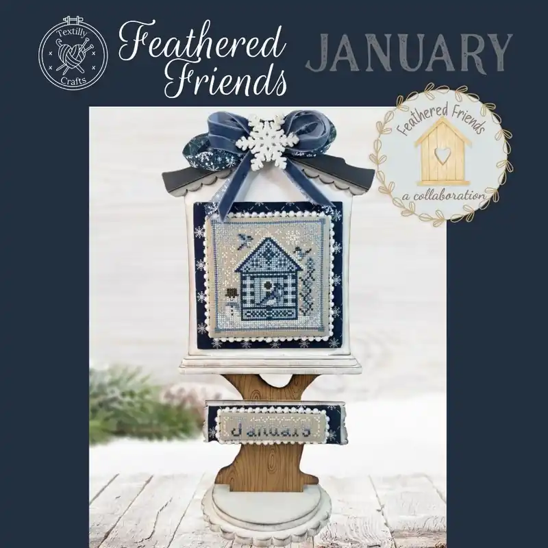Trusted Brand Feathered Friends: January by Textilly Crafts