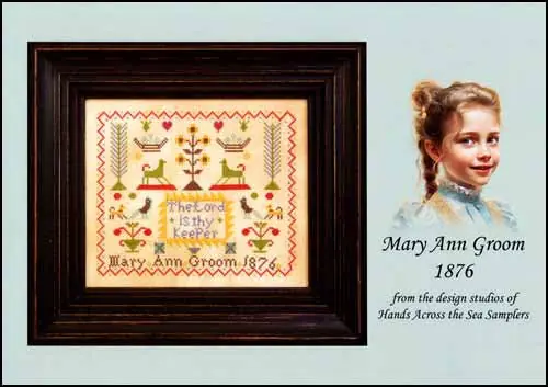 Mary Ann Groom 1876 by Hands Across the Sea Samplers Free Shipping