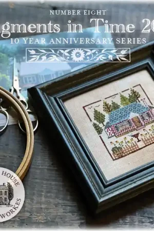 Fragments in Time 2024 Number 8 by Summer House Stitche Workes Viral