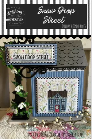Snow Drop Street by Stitching with the Housewives Cheap