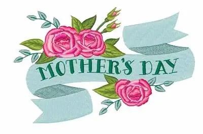 Free Returns Mothers Day Embroidery Design