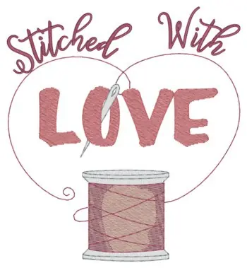 Best Choice Stitched With Love Embroidery Design