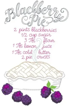 Blackberry Pie Recipe Embroidery Design Hassle-Free Returns