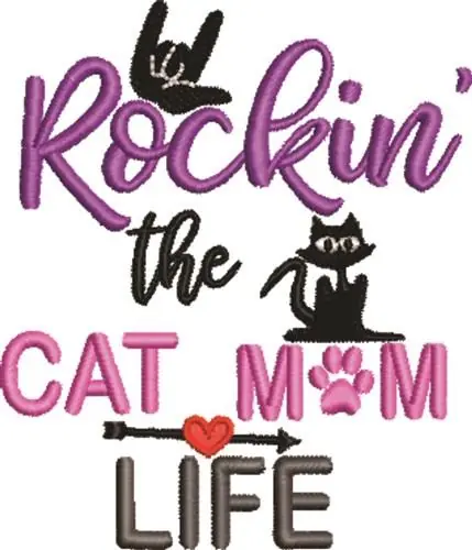 Buy Today Cat Mom Life Embroidery Design