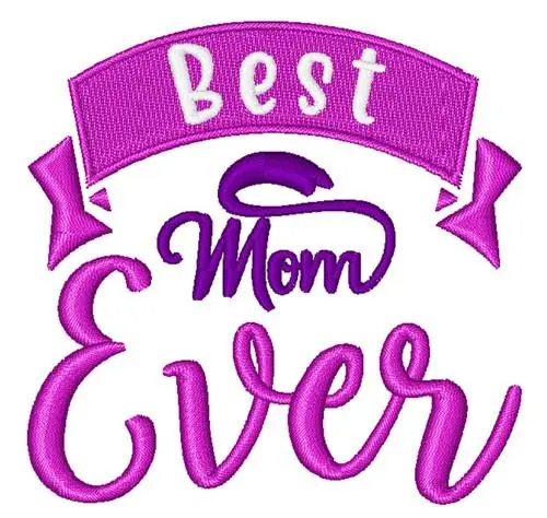 Shop Now Best Mom Ever Embroidery Design
