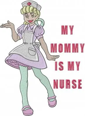 Nurse Mommy Embroidery Design Limited Edition