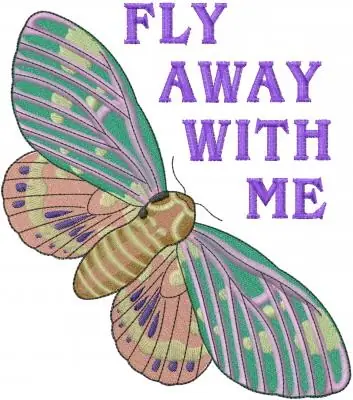 Trusted Brand Fly Away With Me Embroidery Design
