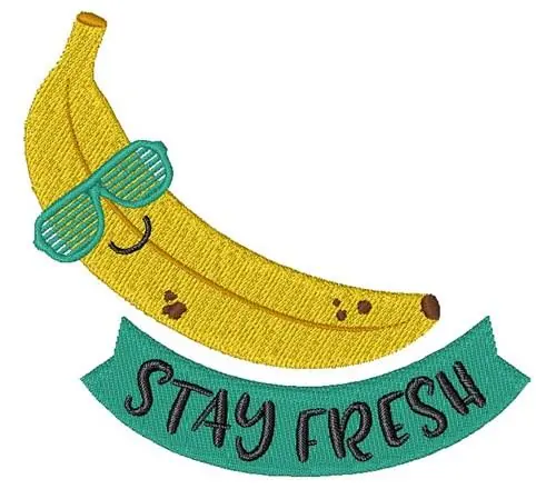Stay Fresh Banana Embroidery Design Exclusive