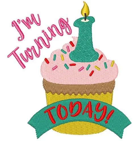 Turning 1 Today Embroidery Design Viral