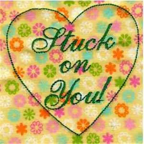 Stuck On You Embroidery Design Hassle-Free Returns