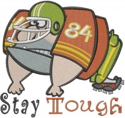 "Stay Tough" Embroidery Design Free Delivery