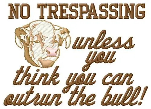 No Trespassing Embroidery Design New Release