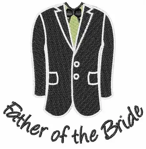 Father Of The Bride Embroidery Design Don’t Miss Out