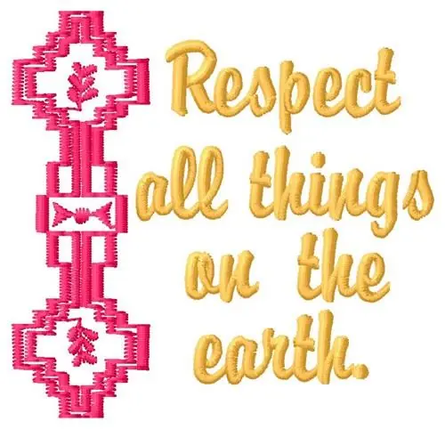 Respect Earth Embroidery Design Crafted