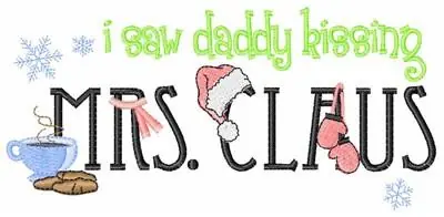 I Saw Daddy Embroidery Design Reduced Price
