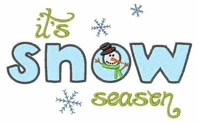 Its Snow Season Embroidery Design Limited Edition