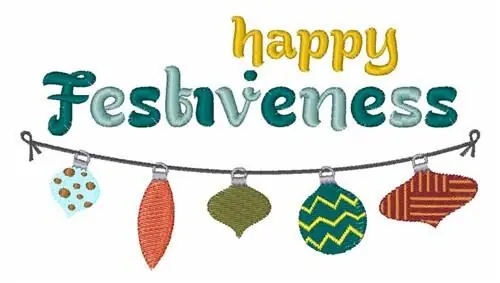 Happy Festiveness Embroidery Design Genuine