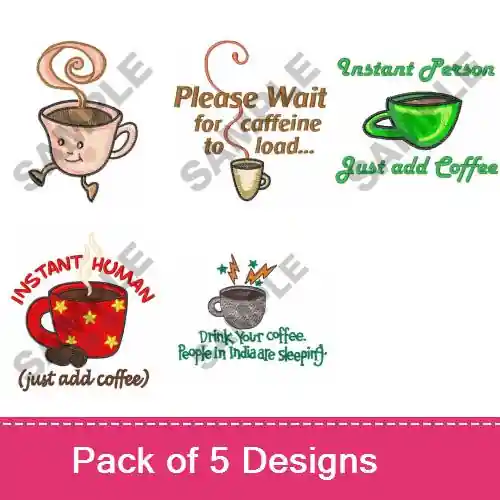 Instant Human, Add Coffee! Embroidery design pack by Great Notions, Embroidery Packs on EmbroideryDesigns.com Limited Time