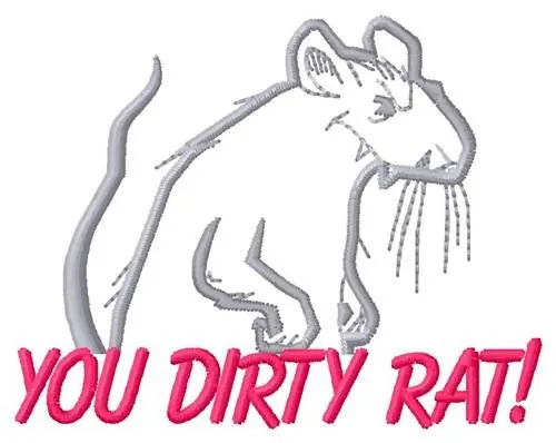 You Dirty Rat Embroidery Design Warranty Included