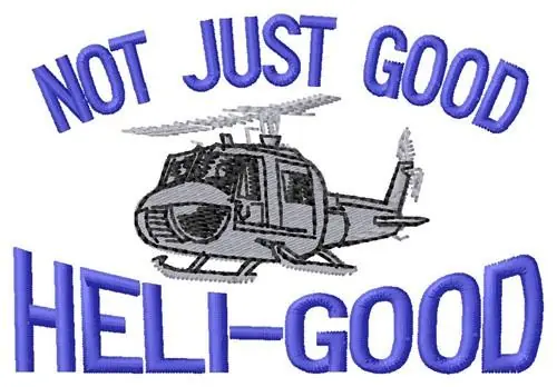 Save Now Heli-Good Embroidery Design