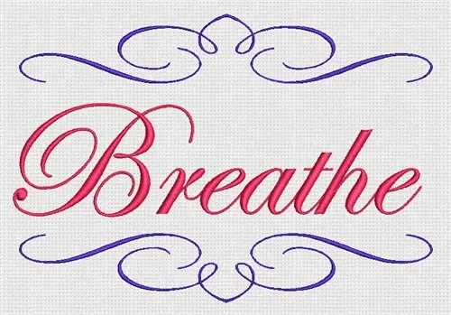 Breathe Embroidery Design Premium