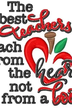 Authentic The Best Teachers Embroidery Design