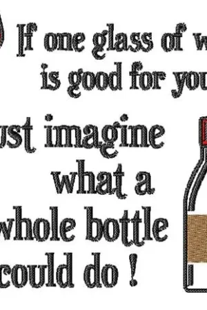 Imagine A Bottle Of Wine Embroidery Design Fan Favorite