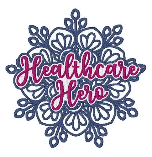 Professional Grade Healthcare Hero Embroidery Design