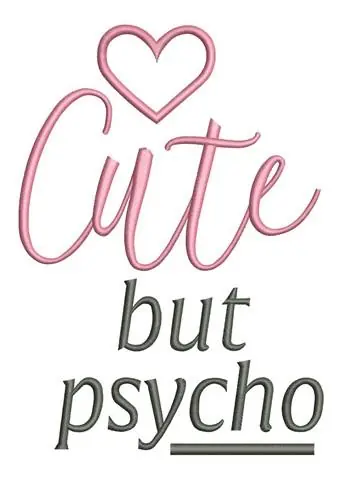 Affordable Cute But Psycho Embroidery Design