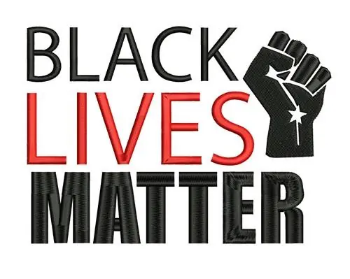 Today Only Black Lives Matter Embroidery Design